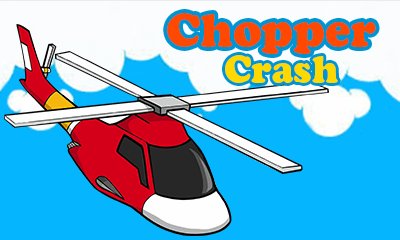 game pic for Chopper crash
